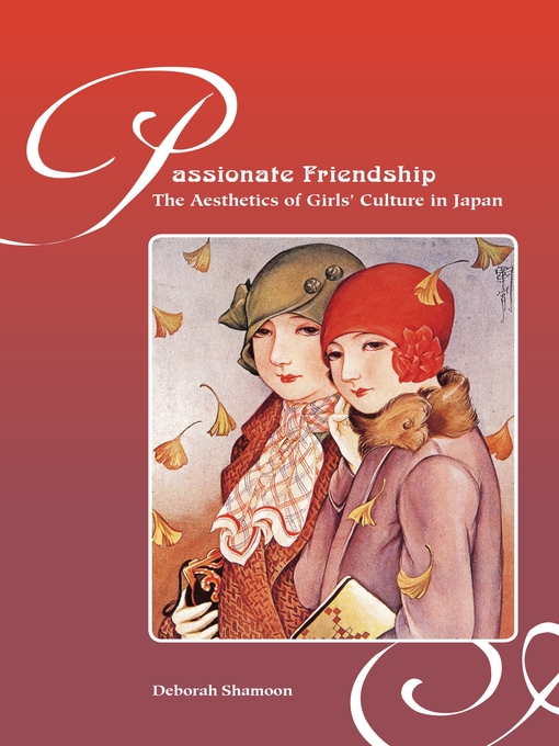 Title details for Passionate Friendship by Deborah M. Shamoon - Available